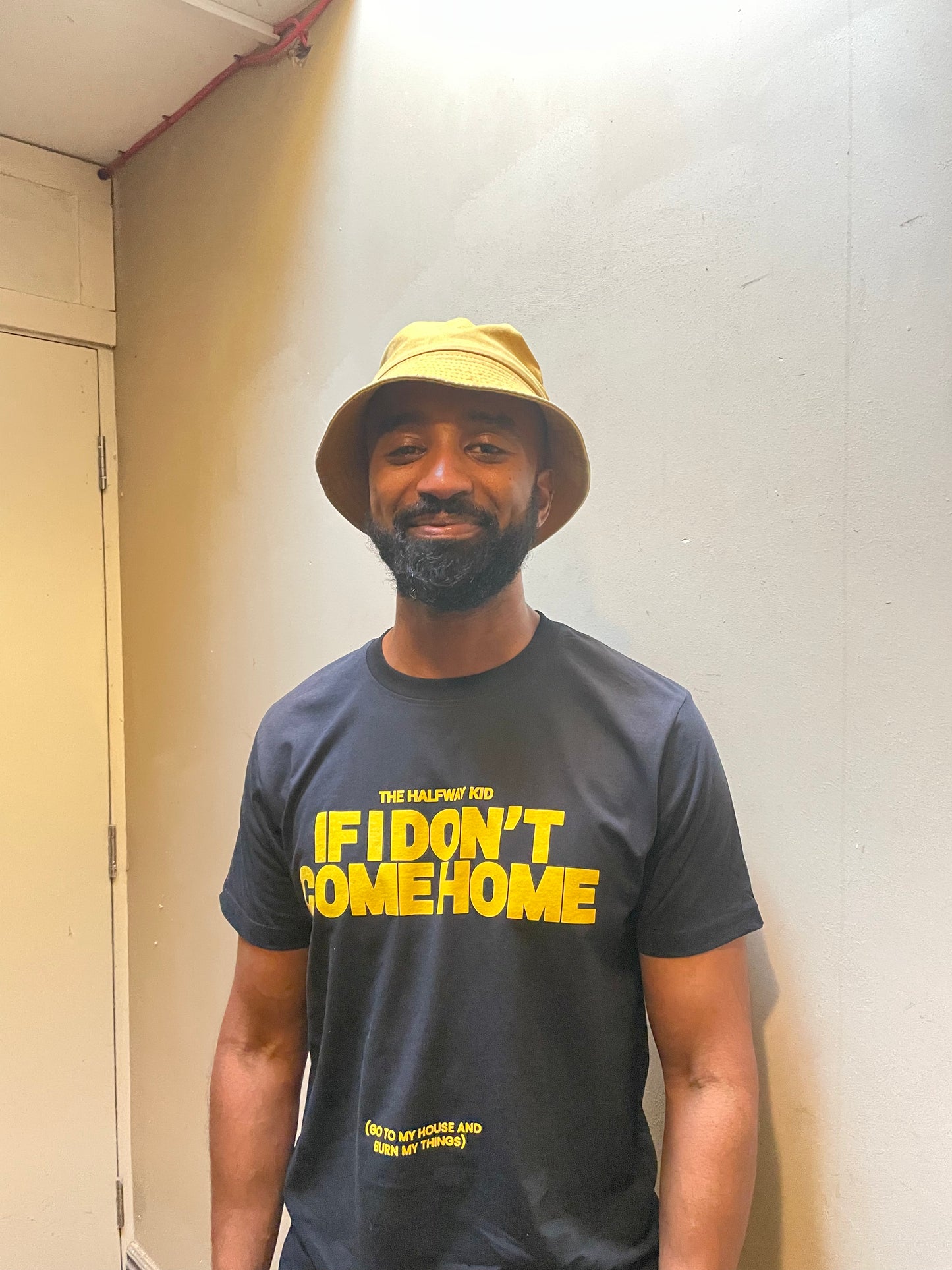 IF I DON'T COME HOME T SHIRT